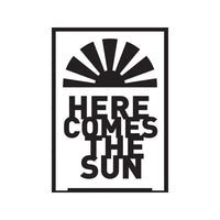 Αυτοκόλλητο στένσιλ Here comes the sun A5